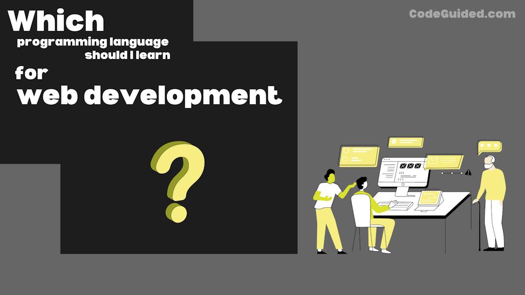 which-programming-language-should-i-learn-for-web-development